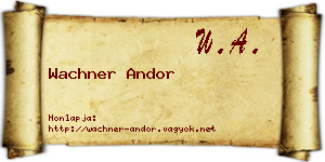 Wachner Andor névjegykártya
